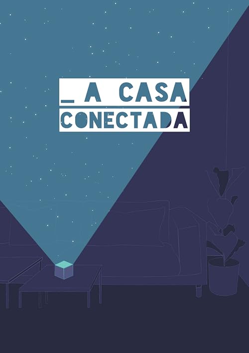 A Casa Conectada