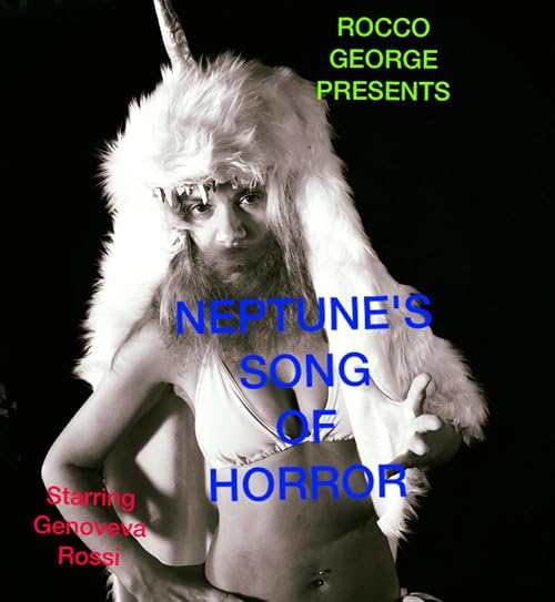 Neptune's Song of Horror: The Bayley Faye Story