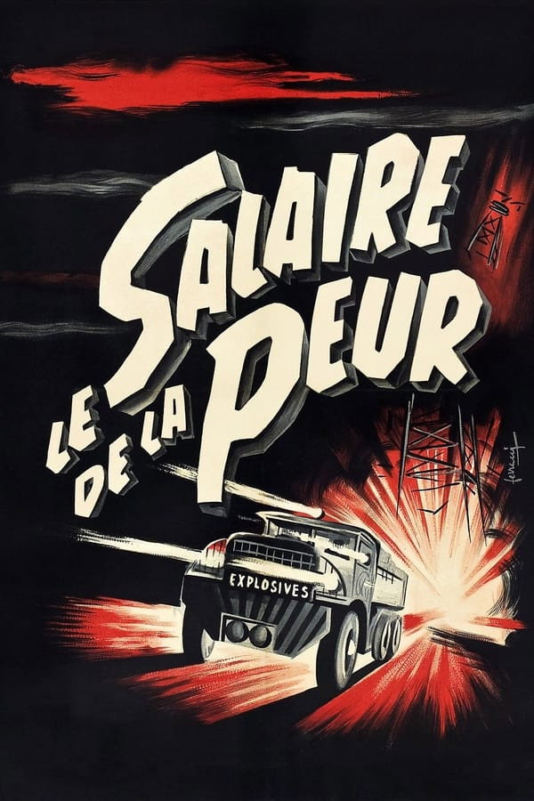 The Wages of Fear