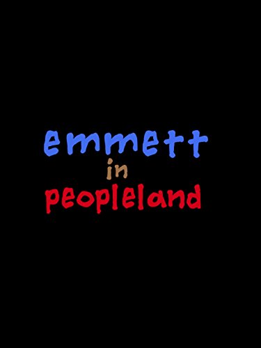 Emmett in Peopleland