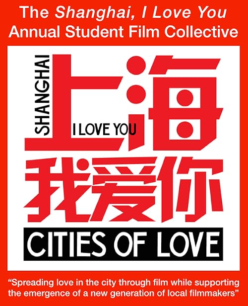 Shanghai, I Love You: Wind and Literature
