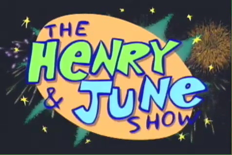 The Henry & June Show