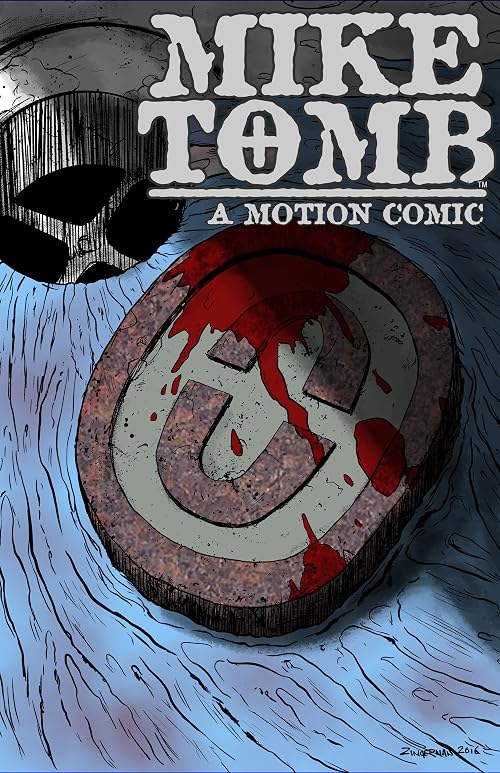 Mike Tomb: A Motion Comic