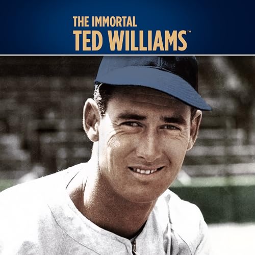The Immortal: Ted Williams