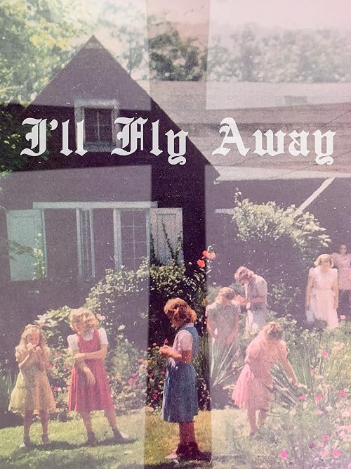 I'll Fly Away