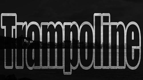 Trampoline