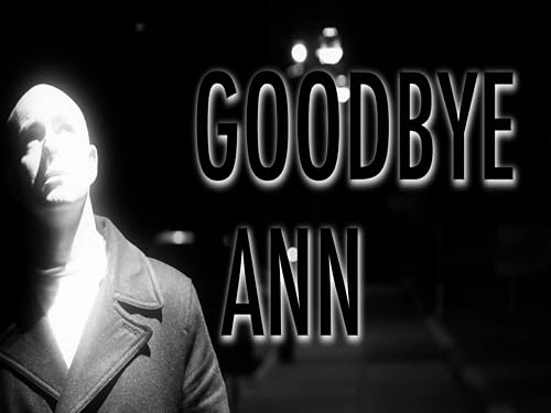 Goodbye Ann