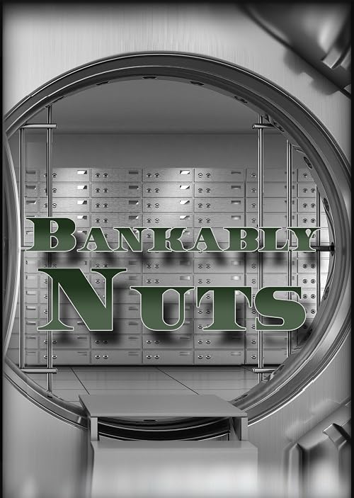 Bankably Nuts