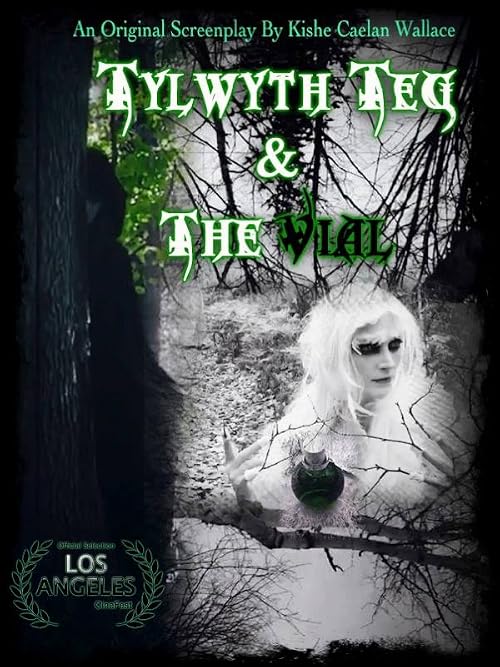 Tylwyth Teg & the Vial