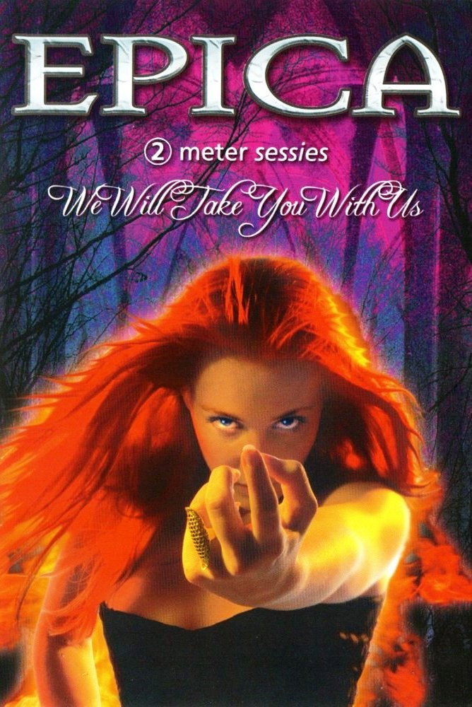 Epica: We Will Take You with Us