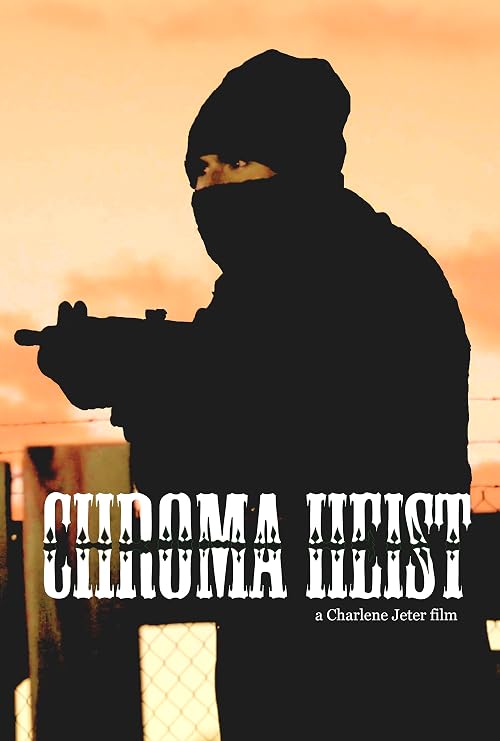 Chroma Heist