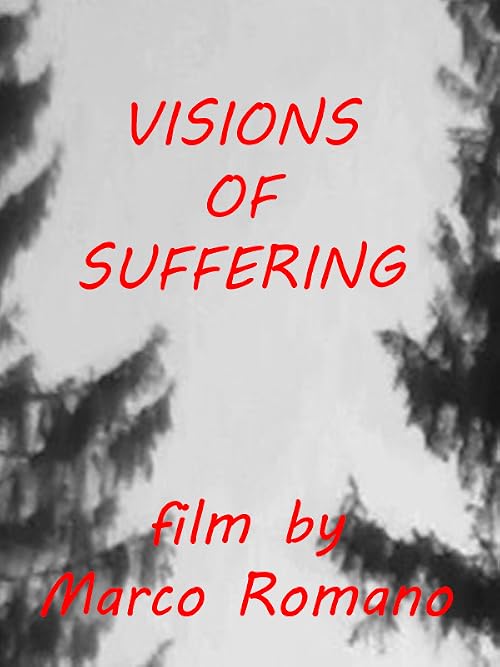 Visions of Suffering