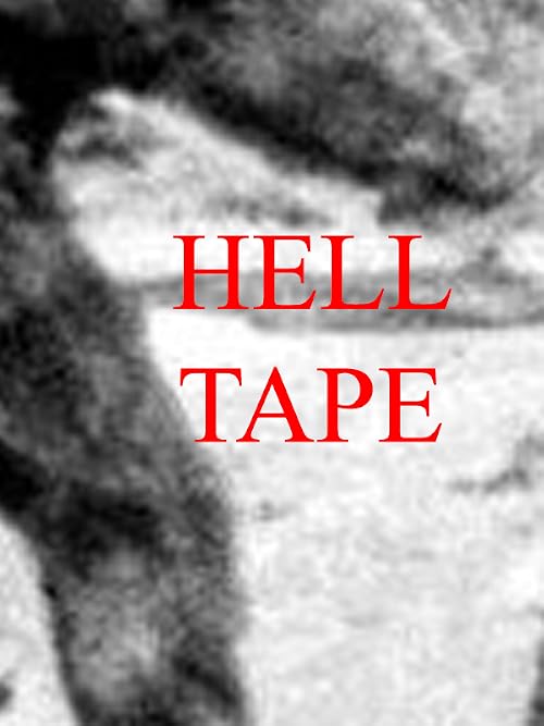 Hell Tape