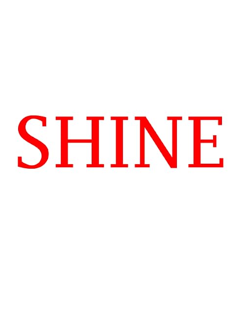 Shine
