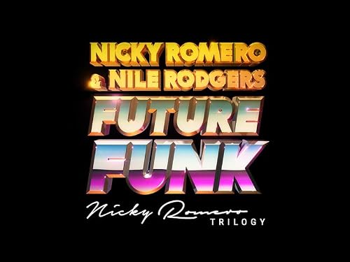 Nicky Romero: Future Funk