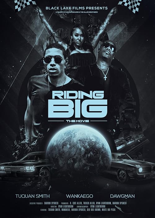 Riding Big: The Movie