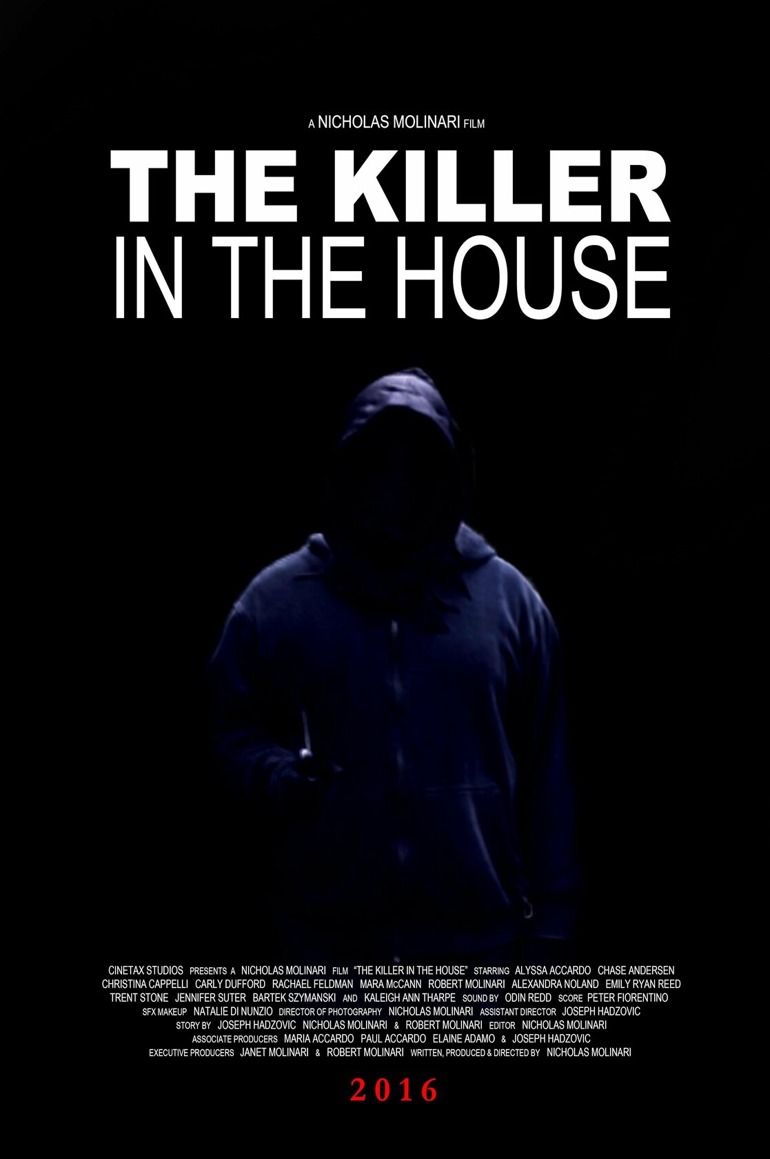 The Killer in the House