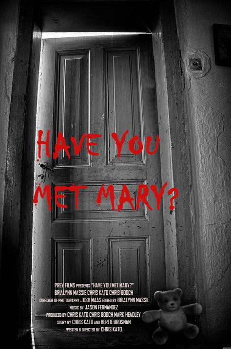 Have You Met Mary?