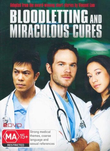 Bloodletting & Miraculous Cures