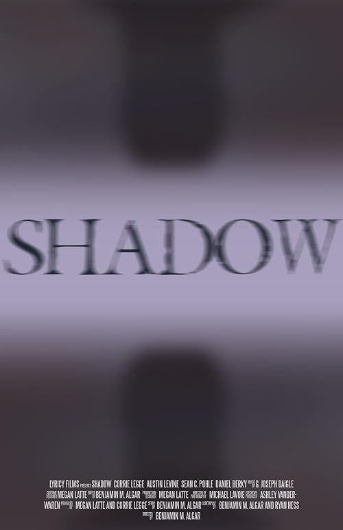 Shadow