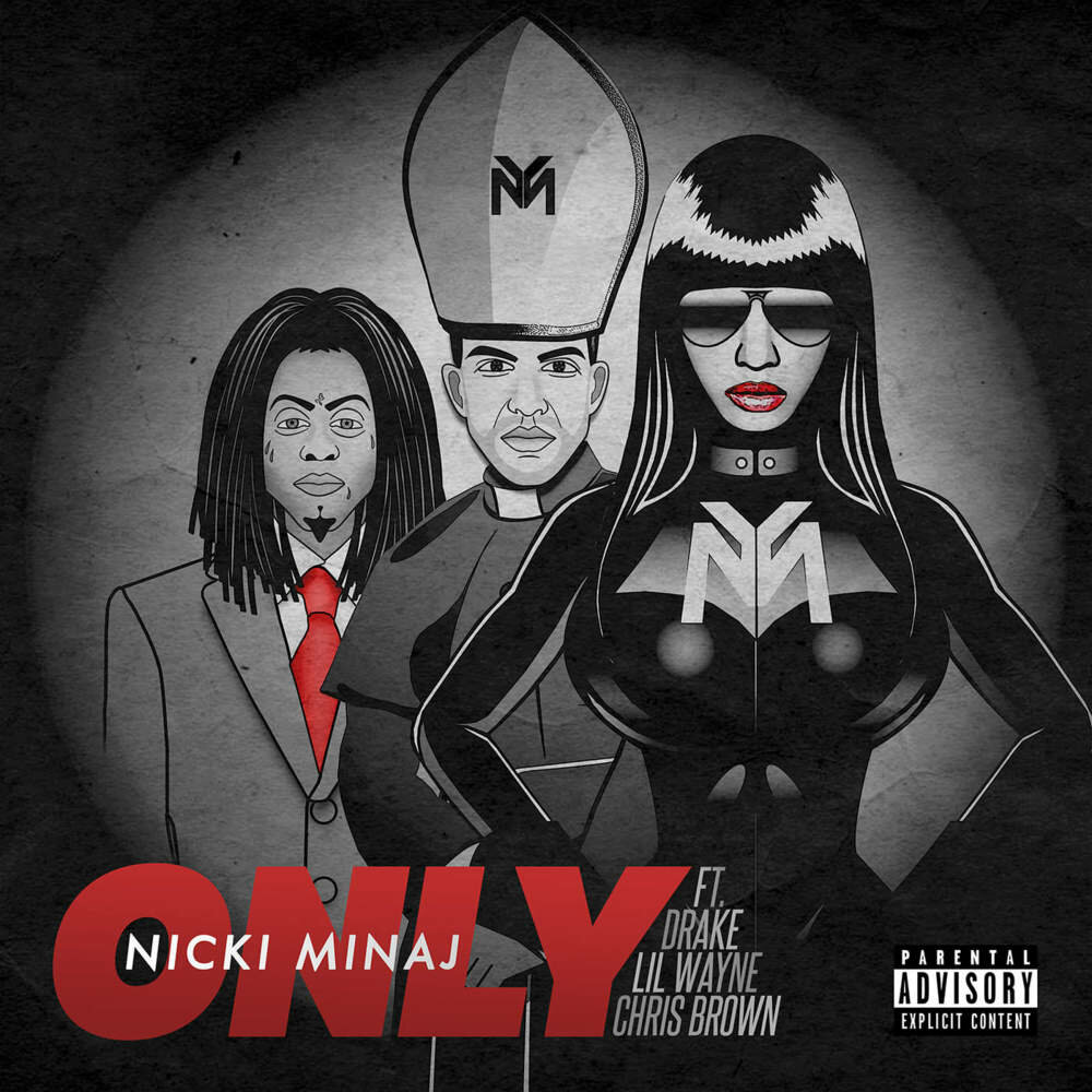 Nicki Minaj Feat. Drake, Lil Wayne, Chris Brown: Only