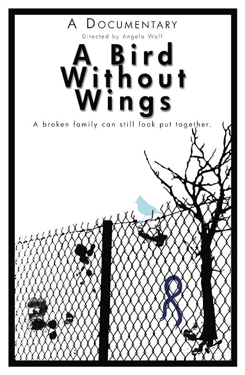 A Bird Without Wings