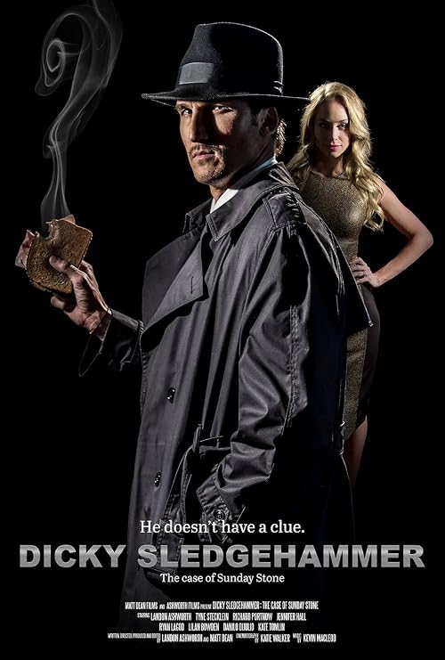 Dicky Sledgehammer: The Case of Sunday Stone