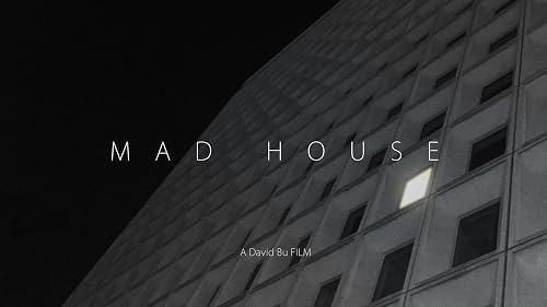 Mad House