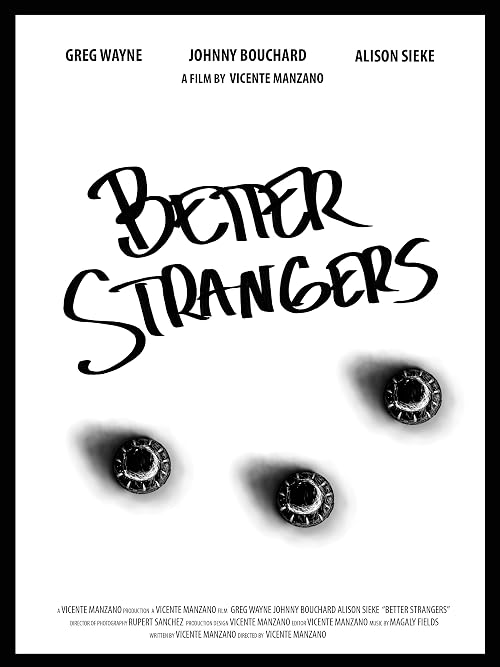 Better Strangers