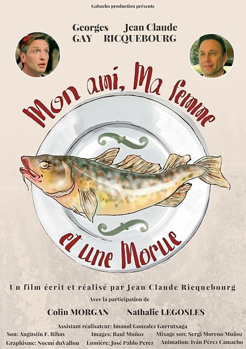 Mon ami, ma femme et une morue