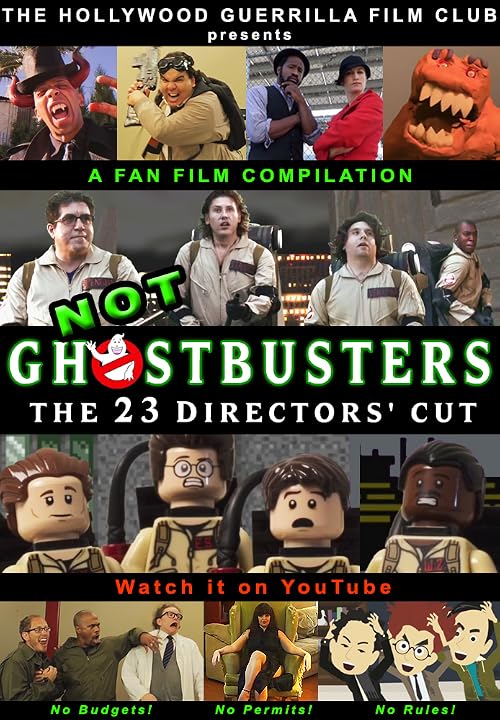 Not Ghostbusters: The 23 Directors' Cut