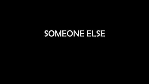 Someone Else