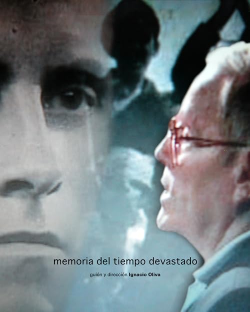 Memoria del tiempo devastado