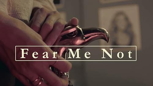 Fear Me Not
