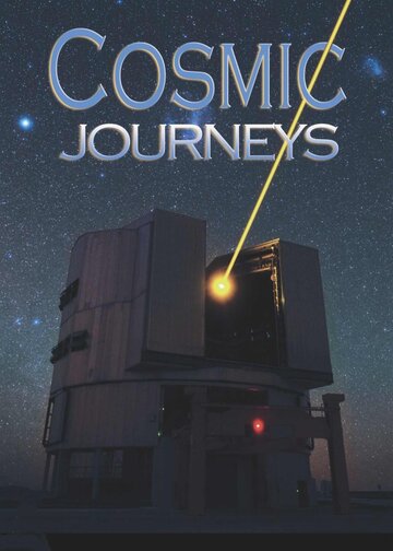 Cosmic Journeys