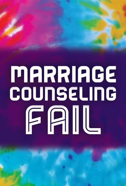 Marriage Counseling Fail