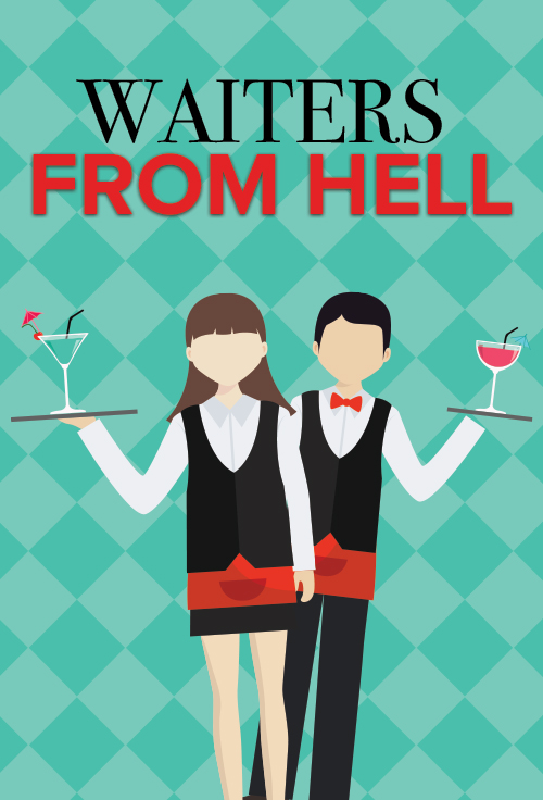 The Waiters from Hell