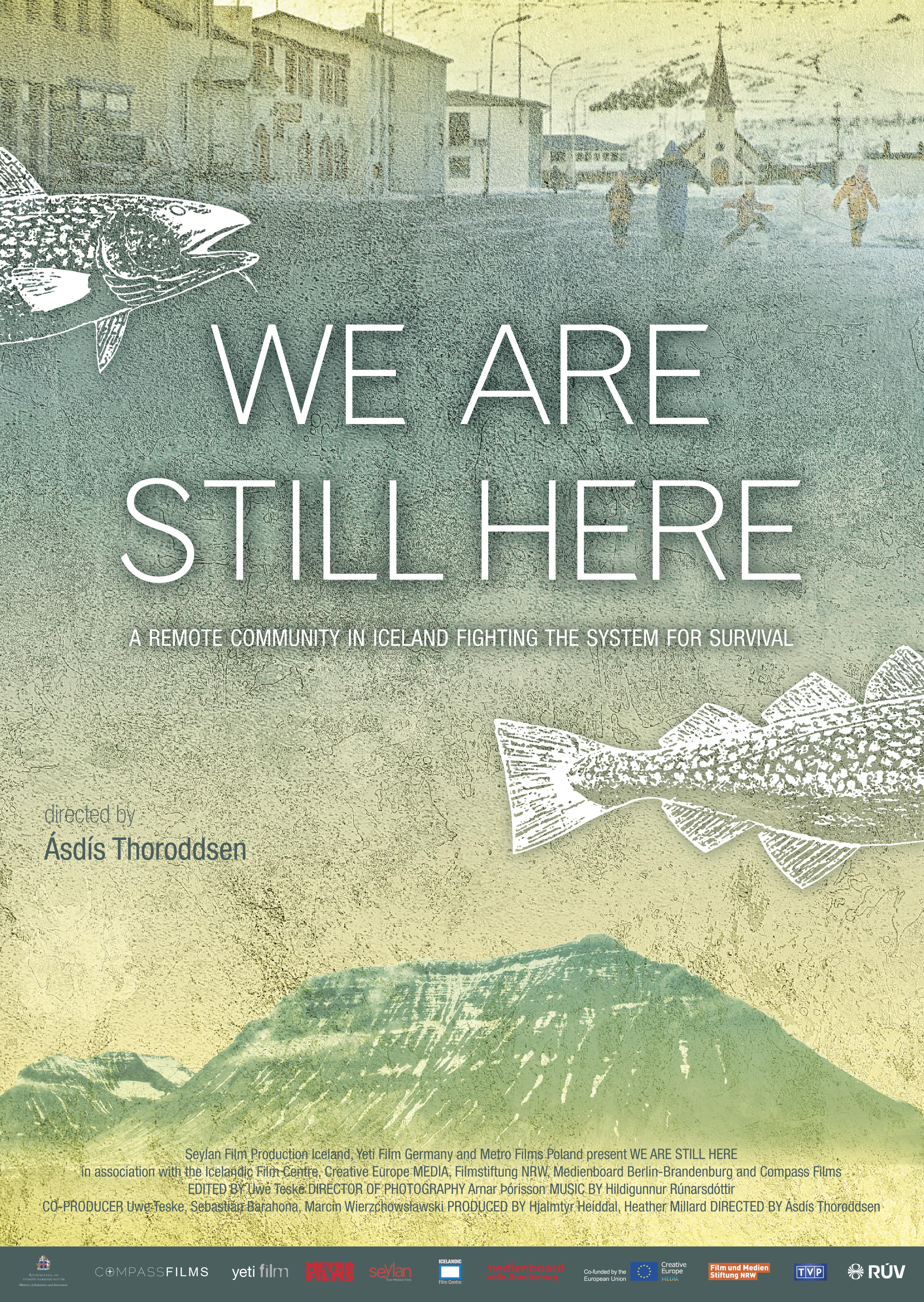 We Are Still Here