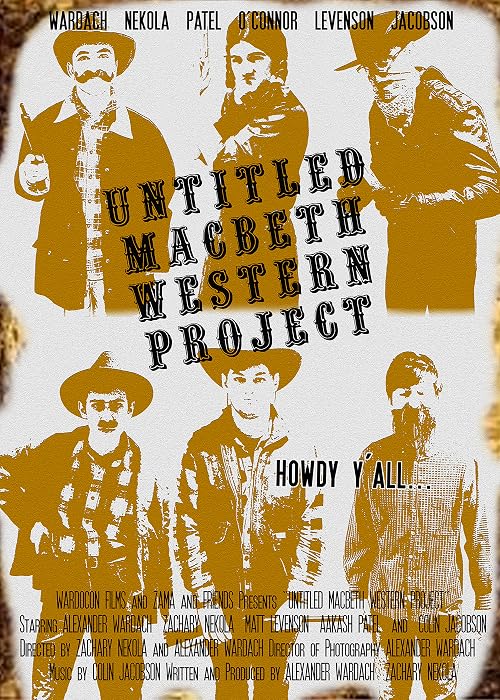 Untitled Macbeth Western Project