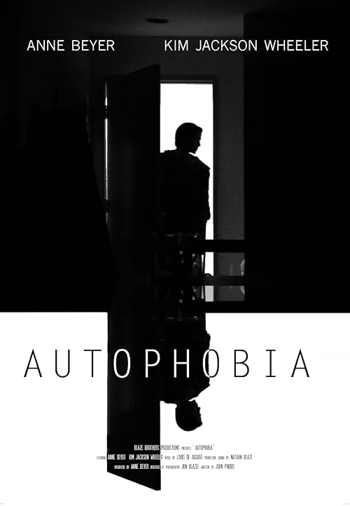 Autophobia