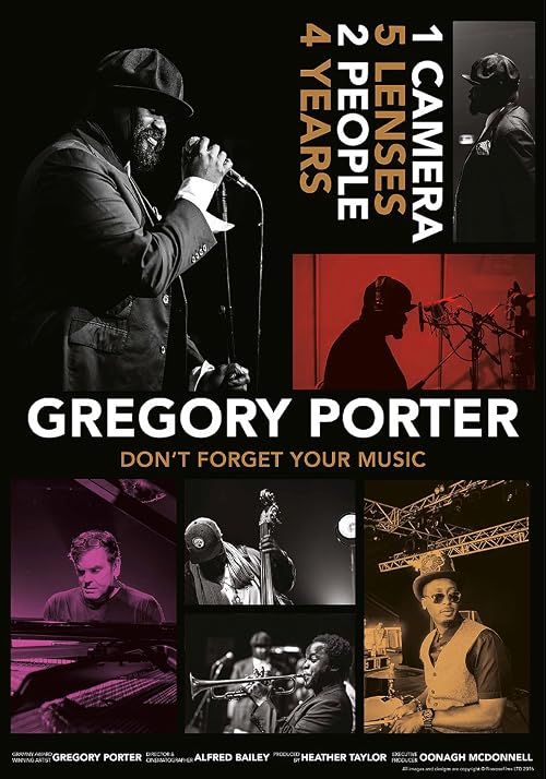 Gregory Porter: Don't Forget Your Music
