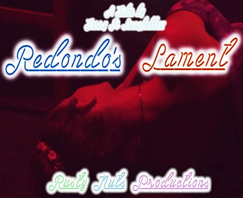 Redondo's Lament