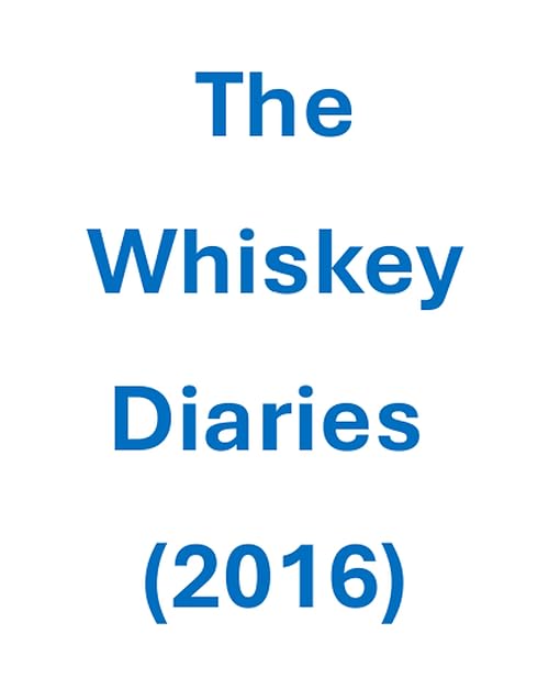The Whiskey Diaries