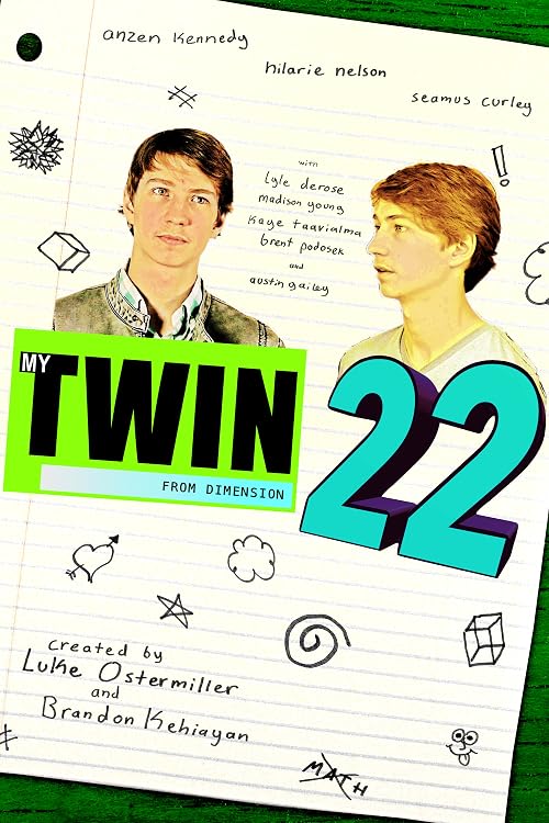 My Twin from Dimension 22