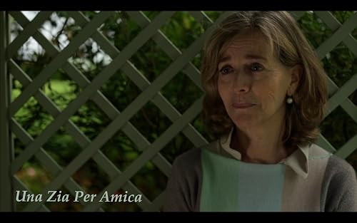 Una Zia Per Amica