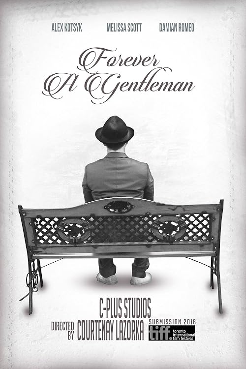 Forever a Gentleman