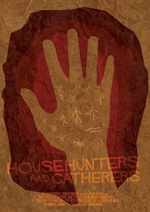 House Hunters and Gatherers