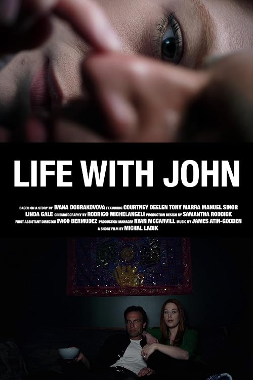 Life with John