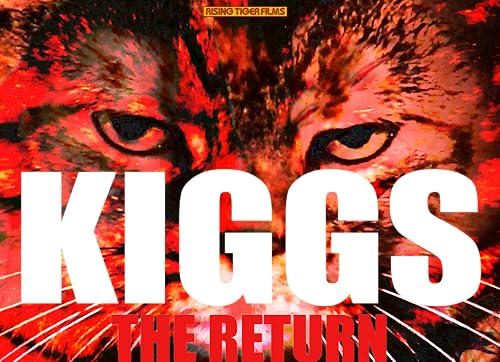 Kiggs: The Return