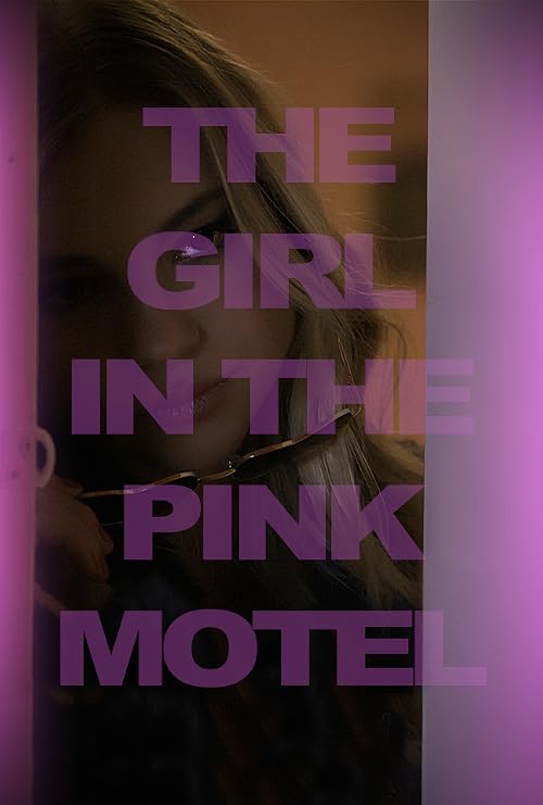 The Girl in the Pink Motel